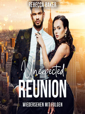 cover image of Unexpected Reunion